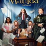 Roald Dahl's Matilda the Musical (2022) มาทิลด้า เดอะ มิวสิคัล