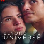 Beyond The Universe (2022) รักเหนือจักรวาล