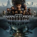 Black Panther Wakanda Forever (2022) แบล็ค แพนเธอร์ วาคานด้าจงเจริญ