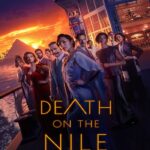 Death on the Nile (2022) ฆาตกรรมบนลำน้ำไนล์