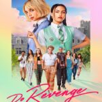 Do Revenge (2022) แค้นนัก…สลับกันแก้