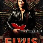 Elvis (2022) เอลวิส