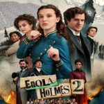 Enola Holmes 2 (2022) เอโนลา โฮล์มส์ 2