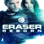 Eraser Reborn (2022) อีเรเซอร์ รีบอร์น