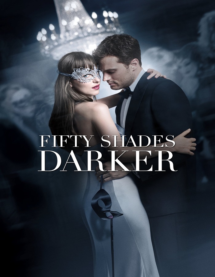 Fifty Shades Darker (2017) ฟิฟตี้ เชดส์ ดาร์กเกอร์