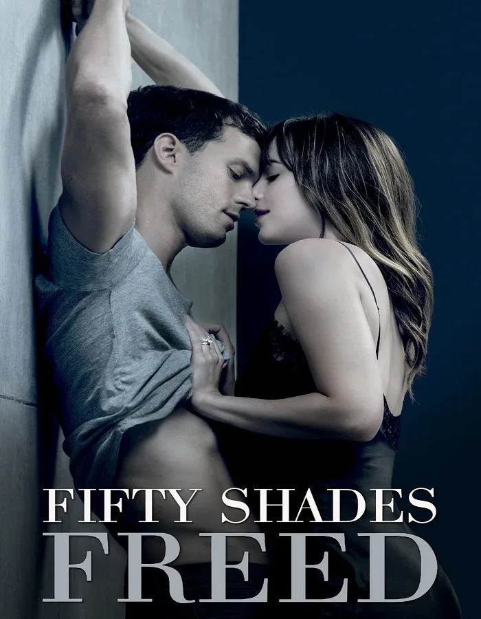 Fifty Shades Freed (2018) ฟิฟตี้เชดส์ฟรีด