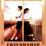 Friendship (2008) เฟรนด์ชิพ เธอกับฉัน