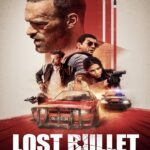 Lost Bullet (2020) แรงทะลุกระสุน