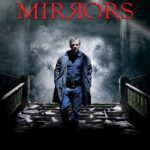 Mirrors (2008) มันอยู่ในกระจก