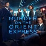 Murder on the Orient Express (2017) ฆาตกรรมบนรถด่วนโอเรียนท์เอกซ์เพรส