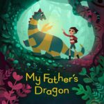 My Father’s Dragon (2022) มังกรของพ่อ