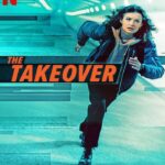 The Takeover (2022) เดอะ เทค โอเวอร์