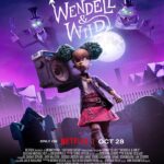 Wendell & Wild (2022) เวนเดลล์กับไวลด์