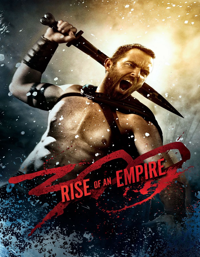 300 : Rise of an Empire (2014) สปาร์ตัน ภาค 2 ขุนศึกพันธุ์สะท้านโลก