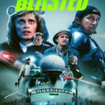 Blasted (2022) คู่หูปะทะเอเลี่ยน