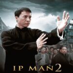 Ip Man 2 (2010) ยิปมัน เจ้ากังฟูสู้ยิปตา 2