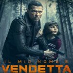 My Name Is Vendetta (2022) ในนามของความแค้น