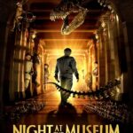 Night At The Museum 1 (2006) คืนมหัศจรรย์พิพิทธภัณฑ์ มันส์ทะลุโลก 1