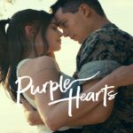 Purple Hearts (2022) เพอร์เพิลฮาร์ท