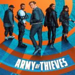 Army of Thieves (2021) แผนปล้นยุโรปเดือด