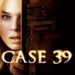 Case 39 (2009) เคส 39 คดีอาถรรพ์หลอนจากนรก