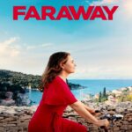 Faraway (2023) ไกลสุดกู่