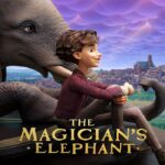 The Magician’s Elephant (2023)