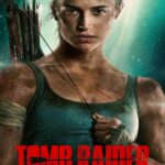 Tomb Raider (2018) ทูมเรเดอร์