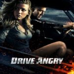 Drive Angry (2011) ซิ่งโคตรเทพ ล้างบัญชีชั่ว