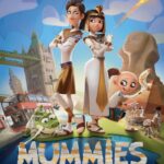 Mummies (2023) มัมมี่ส์