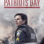 Patriots Day (2017) วินาศกรรมปิดเมือง