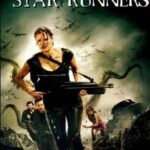 Star Runners (2009) ฝ่าดาวมฤตยูสุดขอบจักรวาล