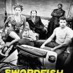 Swordfish (2001) พยัคฆ์จารชน ฉกสุดขีดนรก