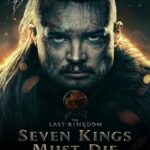 The Last Kingdom Seven Kings Must Die (2023) เจ็ดกษัตริย์จักวายชนม์