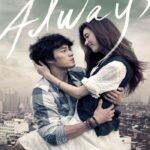 Always (2011) กอดคือสัญญา หัวใจฝากมาชั่วนิรันดร์