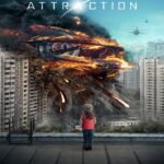 Attraction (2017) มหาวิบัติเอเลี่ยนถล่มโลก