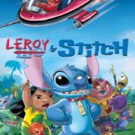 Leroy & Stitch (2006)