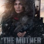 The Mother (2023) คุณแม่มือสังหาร