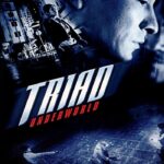 Triad Underworld (2004) กอหวู่ เฉือนคมโคตรเจ้าพ่อ