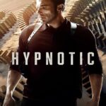 Hypnotic (2023) จิตบงการปล้น