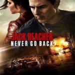 Jack Reacher 2: Never Go Back (2016) แจ็ค รีชเชอร์ ยอดคนสืบระห่ำ 2