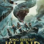 King Serpent Island (2021) เกาะราชันย์อสรพิษ