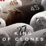 King of Clones (2023) ราชาโคลนนิ่ง