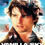 Vanilla Sky (2001) วานิลลา สกาย ปมรัก ปมมรณะ