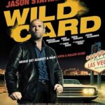 Wild Card (2015) นักฆ่าเอโพดำ