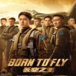 Born to Fly (2023) ปฏิบัติการจ้าวเวหา