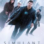 Simulant (2023) โลกร่างเสมือน