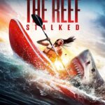 The Reef Stalked (2022) ครีบพิฆาต