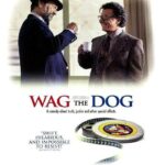 Wag the Dog (1997) สองโกหกผู้เกรียงไกร