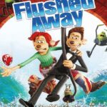 Flushed Away (2006) หนูไฮโซ ขอเป็นฮีโร่สักวัน